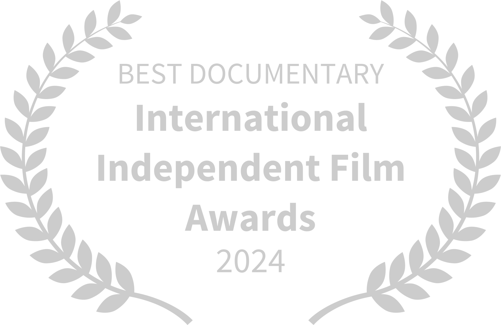 Best Documentary - International Independent Film Awards (2024)